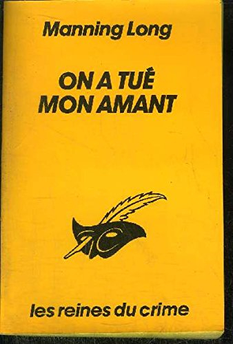On a tué mon amant