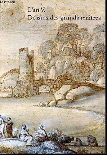 L'An V, dessins des grands maîtres
