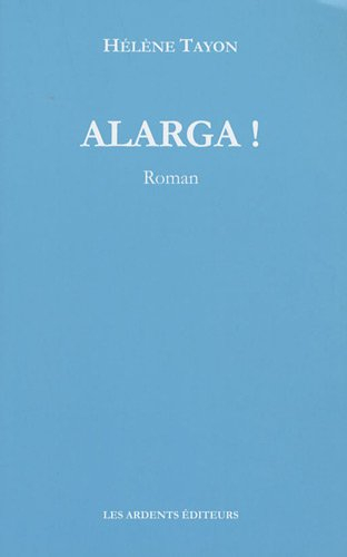 Alarga !
