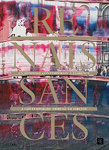 Renaissances : un hommage contemporain à Florence : exposition, Paris, Fondation Etrillard, du 14 oc