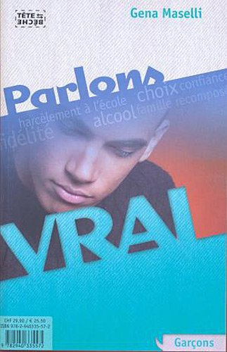 Parlons vrai