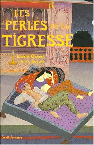 Les perles de la tigresse