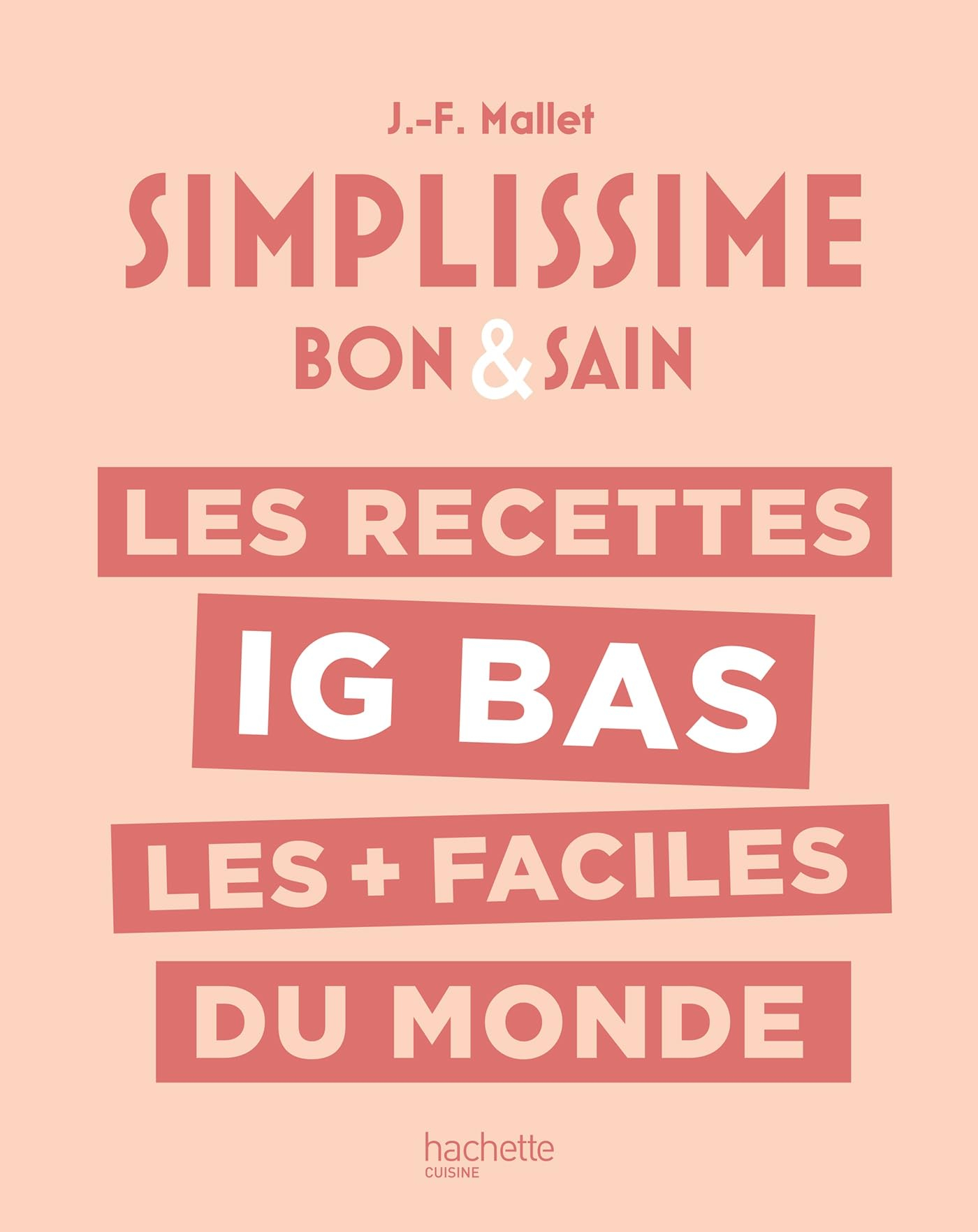 Les recettes IG bas les plus faciles du monde