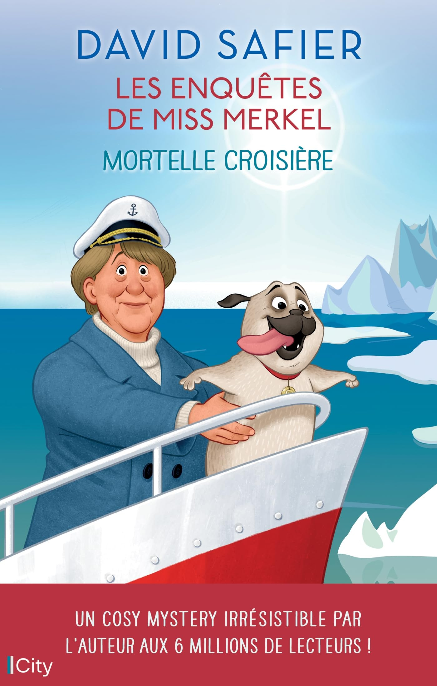 Les enquêtes de miss Merkel. Vol. 3. Mortelle croisière