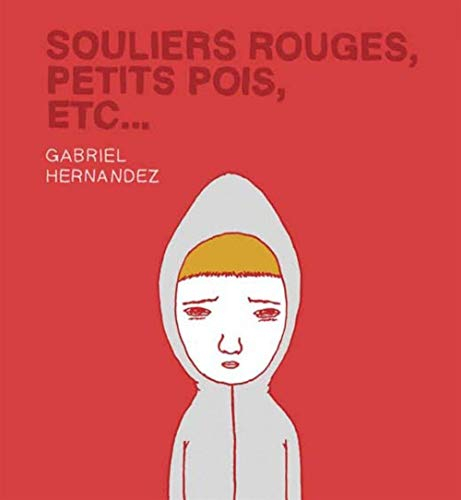 Souliers rouges, petits pois, etc.