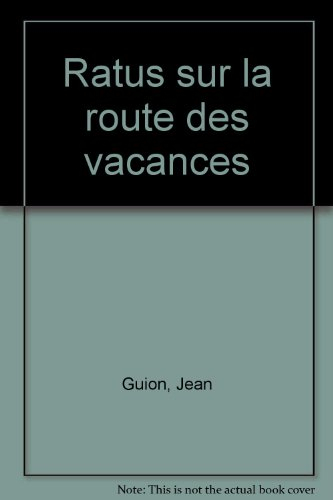 ratus sur la route des vacances