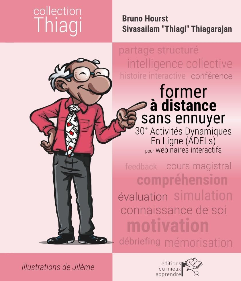 Former à distance sans ennuyer : 30+ activités dynamiques en ligne (ADELs) pour webinaires interacti