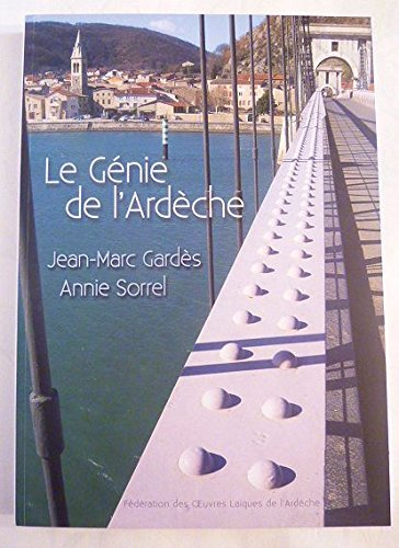 le génie de l'ardèche