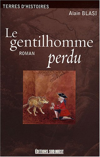 Le gentilhomme perdu
