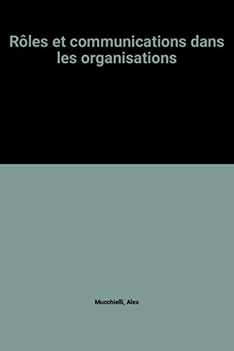 Rôles et communications dans les organisations