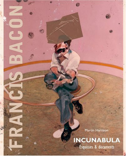 Incunabula: Esquisses et documents