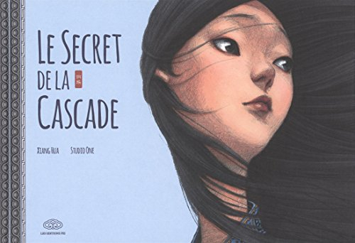 Le secret de la cascade