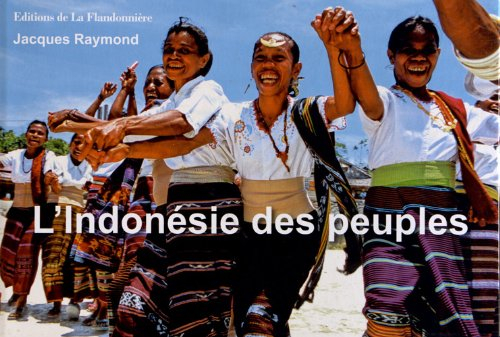L'Indonésie des peuples
