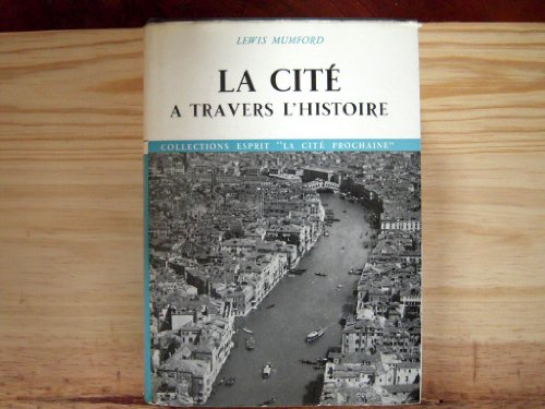 La Cité à travers l'histoire