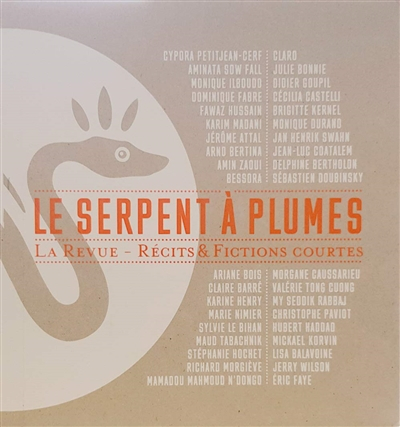 Serpent à Plumes (Le). La revue : récits & fictions courtes