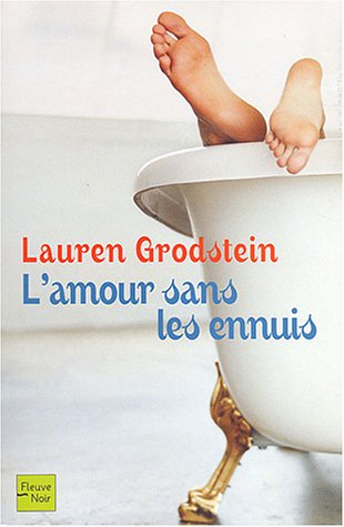 L'amour sans les ennuis