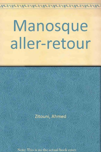 Manosque aller-retour