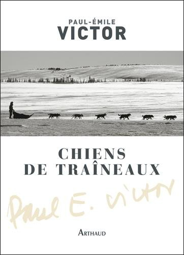 Chiens de traîneaux : compagnons du risque