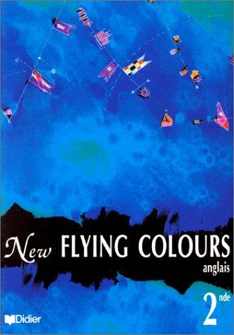New Flying colours, classe de seconde