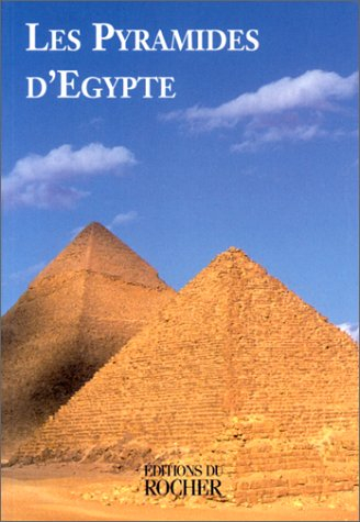 Pyramides et demeures d'éternité