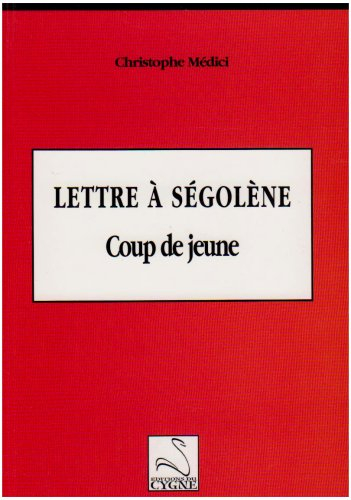 Lettre à Ségolène : coup de jeune