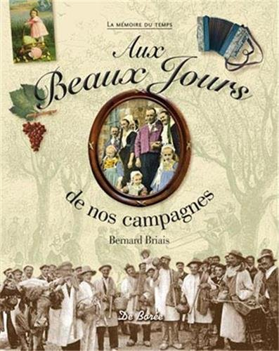 Aux beaux jours de nos campagnes