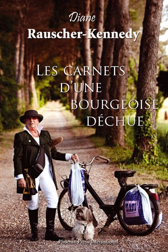 Les carnets d'une bourgeoise déchue