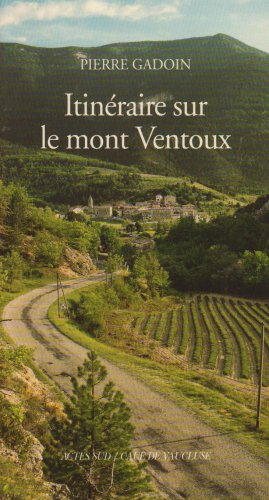 Itinéraire sur le mont Ventoux