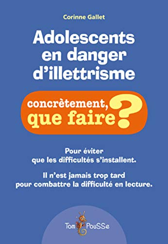 Adolescents en danger d'illettrisme