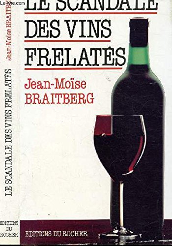 Le Scandale des vins frelatés