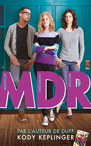 MDR, menteuse et drôlement râleuse