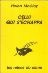 Celui qui s'échappa