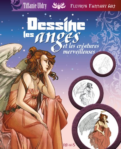 Dessine les anges et les créatures merveilleuses