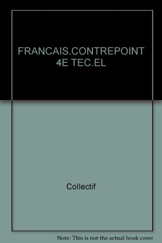 Français, 4e technologique : livre de l'élève