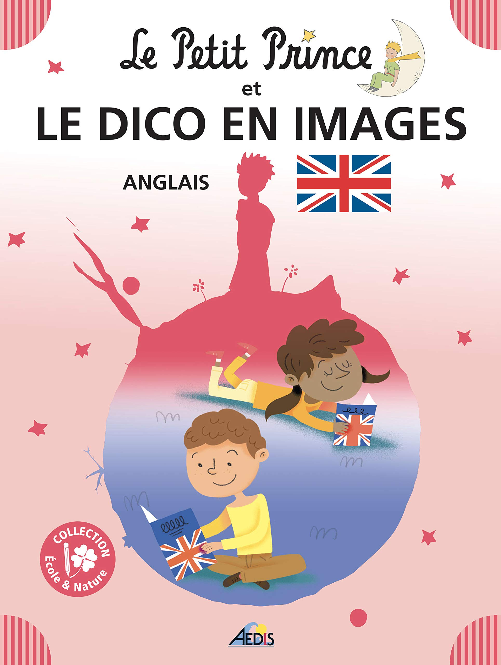 Le Petit Prince et le dico en images : anglais