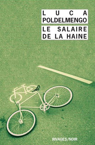 Le salaire de la haine