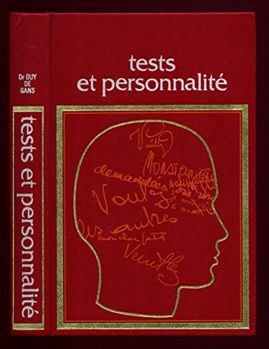 test et personnalité / dr guy de gans