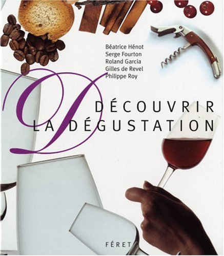 Découvrir la dégustation