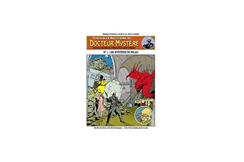 Dr Mystère. Vol. 1. Les mystères de Milan