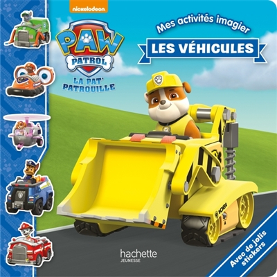 La Pat' Patrouille : les véhicules