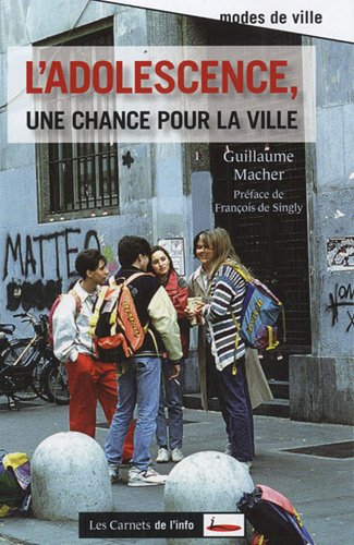 L'adolescence, une chance pour la ville