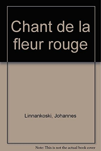 Chant de la fleur rouge