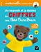 Je reconnais et je dessine les chiffres avec Petit Ours Brun : maternelle, moyenne section, 4-5 ans 