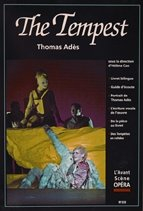 Avant-scène opéra (L'), n° 222. The tempest : opéra en trois actes : commande du Royal Opera House, 