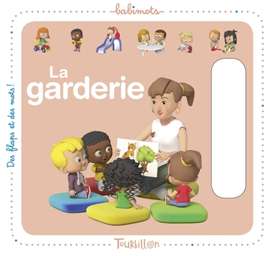 La garderie
