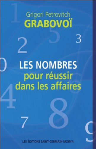 Les nombres pour réusir dans les affaires
