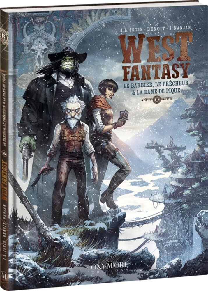 West Fantasy - Tome 6: Le Barbier, le Prêcheur et la Dame de pique