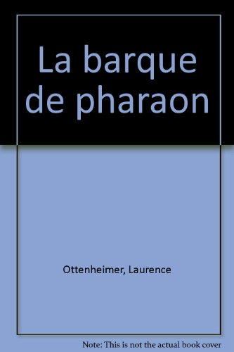La barque de pharaon