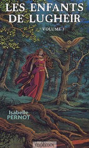 Les enfants de Lugheir. Vol. 1