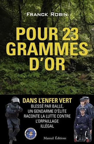 Pour vingt-trois grammes d'or